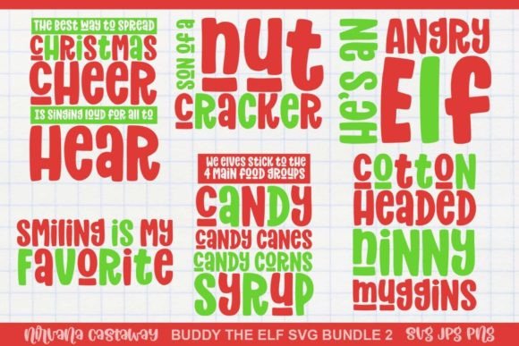 Buddy the Elf Quotes 2 SVG Designs for Crafts & Branding
