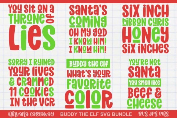 Buddy the Elf Quotes SVG Designs for Crafts